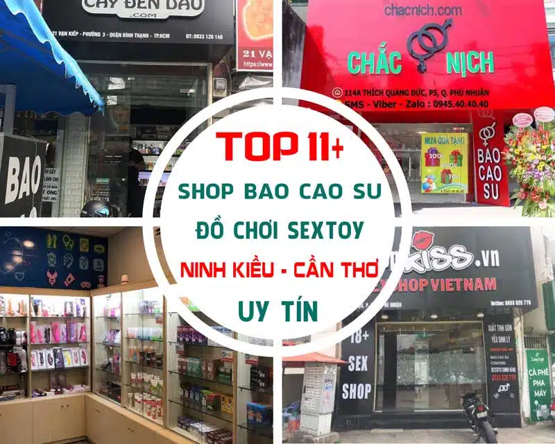 Shop Bao Cao Su Ninh Kiều, Cần Thơ | TOP 11 Địa Chỉ Chất Lượng Shop Bao Cao Su Tai Ninh Kieu Can Tho (2)